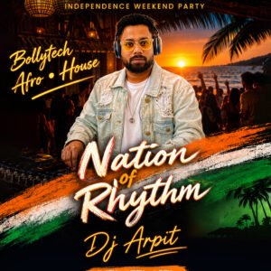 DJ ARPIT | NATION OF RHYTHM | 16 AUGUST  | SUNDAY