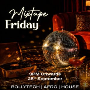 MIXTAPE FRIDAY |  25 SEPTEMBER  | FRIDAY