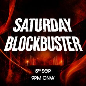 SATURDAY BLOCKBUSTER |  05 SEPTEMBER | SATURDAY