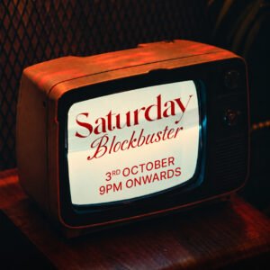 SATURDAY BLOCKBUSTER |  03 OCTOBER | SATURDAY
