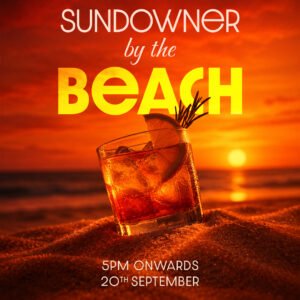 SUNDOWNER BY THE BEACH | 20 SEPTEMBER   | SUNDAY