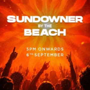 SUNDOWNER BY THE BEACH | 06 SEPTEMBER   | SUNDAY