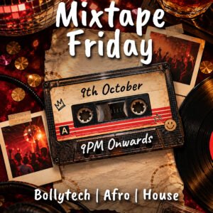 MIXTAPE FRIDAY |  09 OCTOBER  | FRIDAY